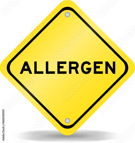 Yellow color transportation sign with word allergen on white background