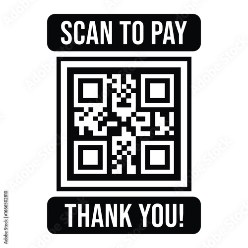 Minimalist black and white QR code design with "SCAN TO PAY" and "THANK YOU!" text. Clean, modern, functional style, ideal for digital payment, business, or e-commerce use.
