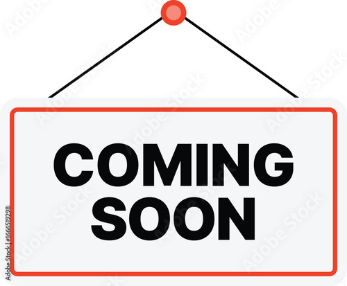 Vector “Coming Soon” sign designs with bold text and announcement style graphics. Perfect for product launch, event promotion, seasonal campaign, school semester notices, and marketing banners.