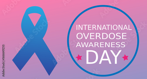 International Overdose Awareness Day poster, card, August 31 Vector.