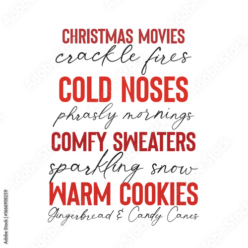  christmas movies crackle fires cold noses phrasly mornings comfy sweaters sparkling snow warm cookies gingerbread candy cones