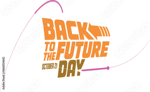 Back to the Future Day Celebration Evokes Nostalgia A Vibrant Logo for a Classic Film Anniversary