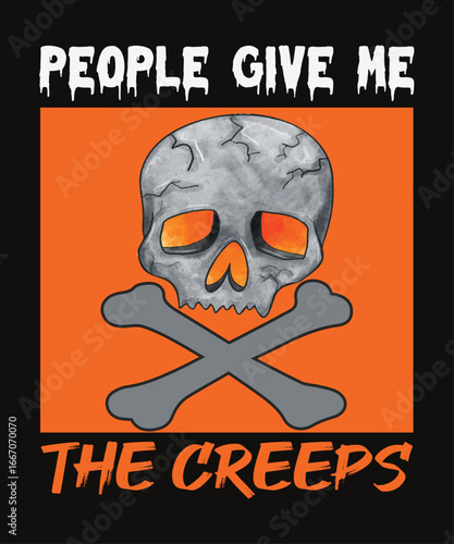 People Give Me The Creeps Halloween
