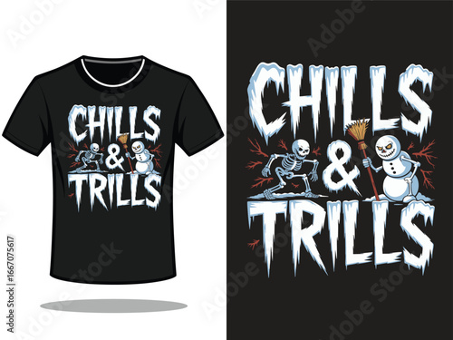 Spooky skeleton and evil snowman 'Chills & Trills' design for Halloween or winter fun
