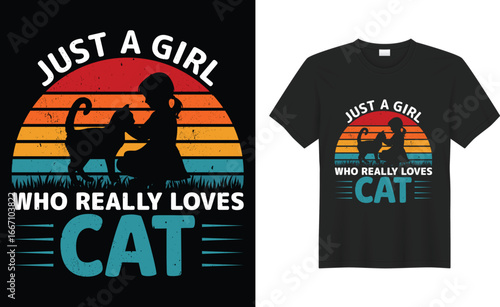 Just A girl Who Really Loves Cats