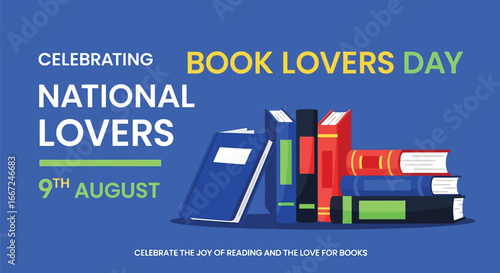 Vector art of celebrating national book lovers day on august 9th with a collection of books on a blue background