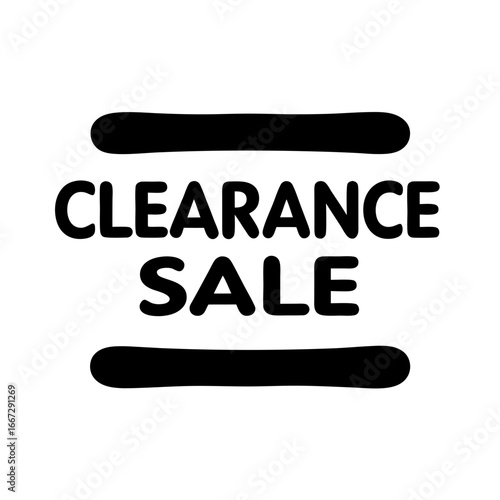 Clearance sale in bold black letters with black bars on top and bottom