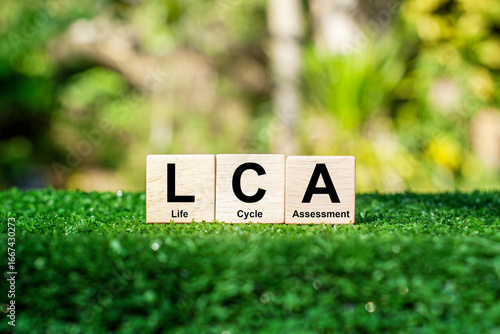 LCA Life cycle assessment, also known as life cycle analysis, is a method for evaluating the impacts associated with each stage of the life cycle of a product, process, or commercial service.