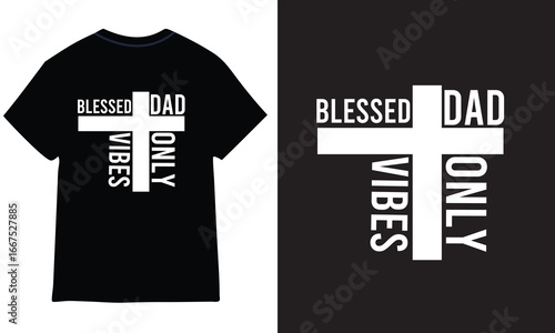 Father's Day T shirt Design.