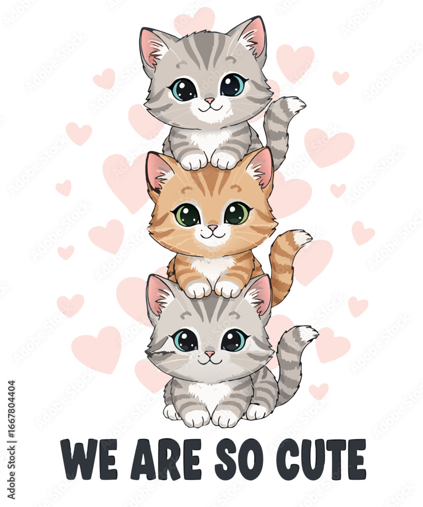 Obraz premium Cute Kitten Stack – Adorable Cartoon Cats with Hearts and Quote 