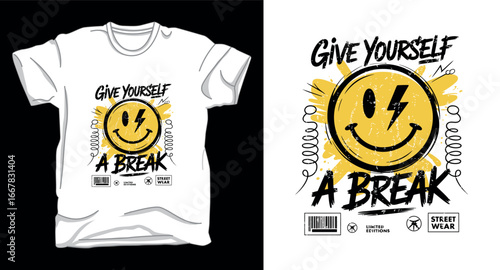 Give yourself break motivational emoji graphic vector art t-shirt design print