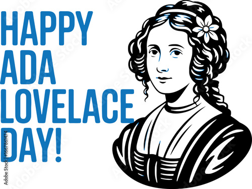 Happy Ada Lovelace Day! Illustration with Portrait and Text