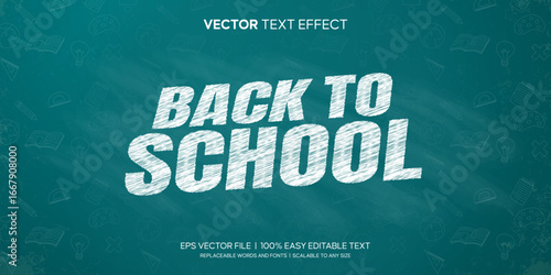 Back to School chalk text effect editable vector file with hand-drawn elements on a blue chalkboard background