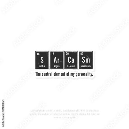 Sarcasm periodic table sticker