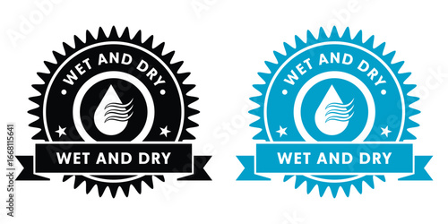 Wet and Dry Icons Labels Badges Black Blue Vector Design Set