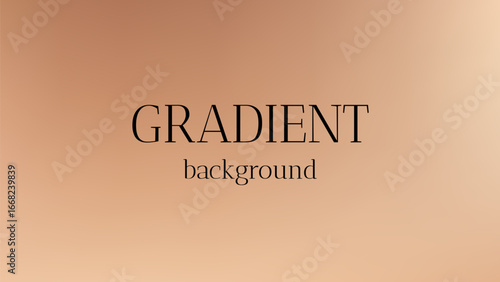 Background gradient in brown cream color with abstract light texture. Soft neutral pastel and elegant beige gold bg design. Nude tan aesthetic vector for wedding poster, card or vintage wallpaper.