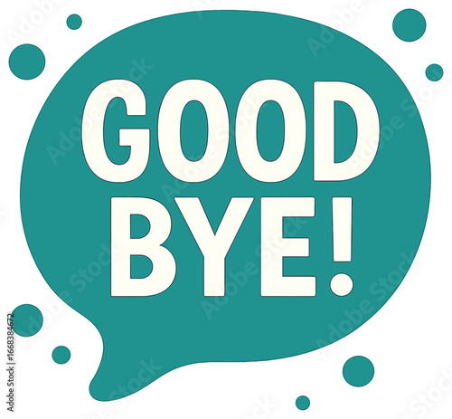 Farewell greeting vector: playful good bye message with bubbles for goodbye card design