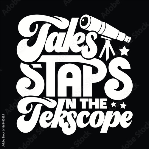 Tales from the Telescope Retro T-Shirt Design Exploring the Cosmos Captivating Space Stories Inspiring Exploration Fun Wording
