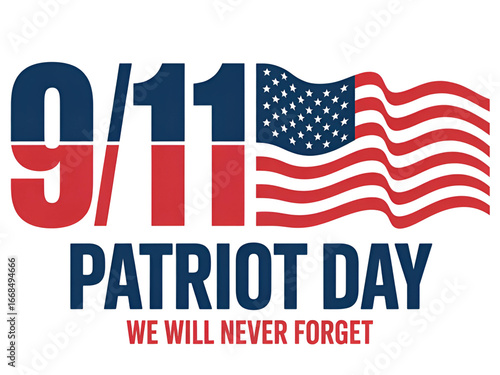9/11 Patriot Day Remembrance with American Flag We Will Never Forget, Isolated on Transparent Background