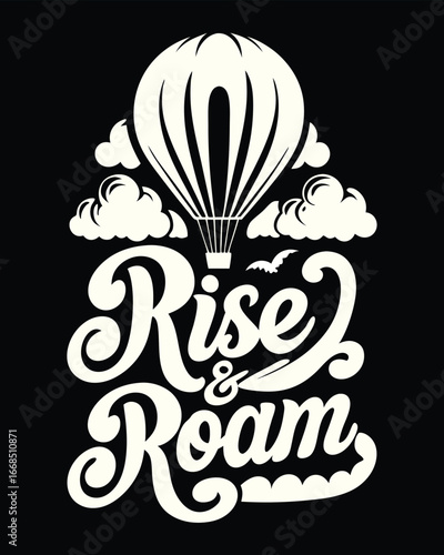 T-shirt Design of a Whimsical Hot Air Balloon Adventure Graphic with Retro Typography and Dreamy Clouds on a Black Background