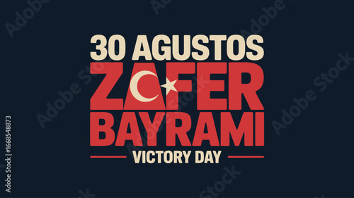 Turkey Zafer Bayrami Victory Day Celebration Design