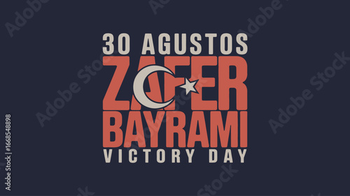 Turkey Zafer Bayrami Victory Day Celebration Design