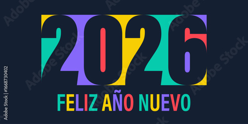 Tarjeta o pancarta para desear un feliz año nuevo 2026 en varios colores y negro sobre fondo negro.