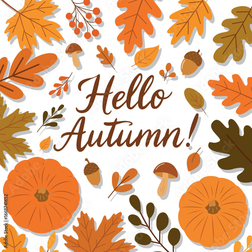 Colorful autumn card with lettering Hello autumn! handwritten text surrounded by various autumn leaves.