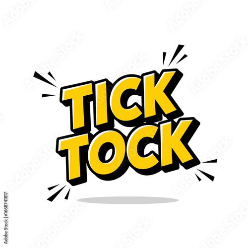 Tick Tock Comic Style Text with Rays