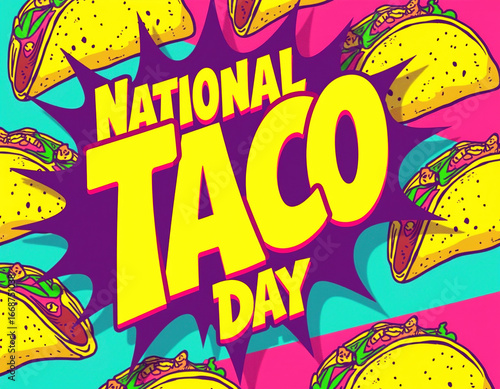 Vibrant celebration of national taco day with colorful taco illustrations