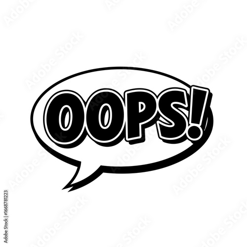 Black and White Comic Book "Oops!" Speech Bubble