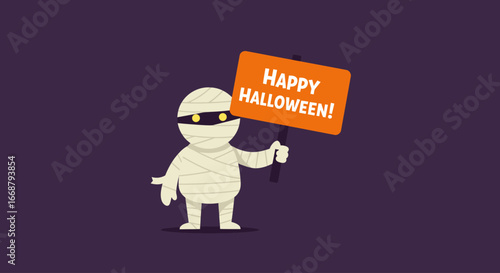 This flat design illustration presents a cheerful mummy character, neatly wrapped in white bandages, holding a bright 'Happy Halloween!' sign.