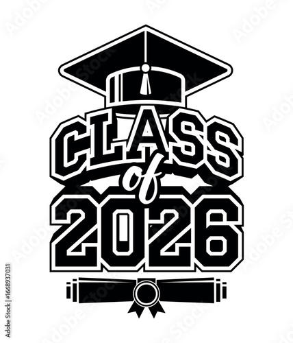 Lettering Class of 2026 for greeting, invitation card. Text for graduation design, congratulation event, T-shirt, party, high school or college graduate. Vector on transparent background
