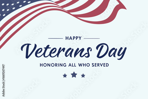 Veterans Day Honoring All Who Served background
