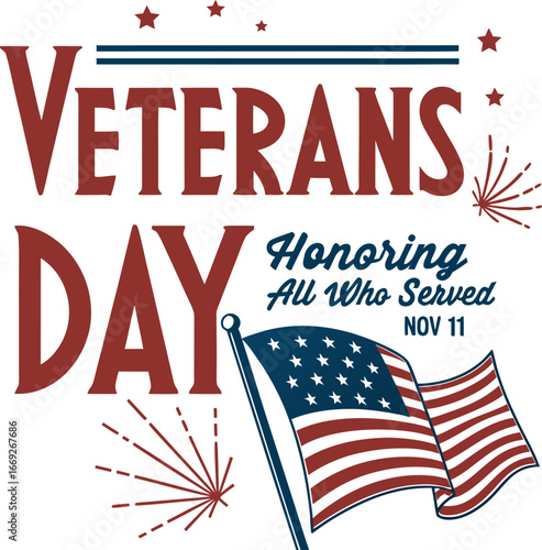 Veterans Day Honoring All Who Served background