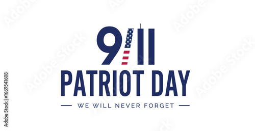 USA Patriot Day banner with American flag and lettering. Vector illustration. Day of remembering, September 11