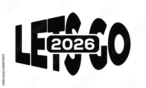 Minimalist black and white graphic design featuring bold "LET'S GO 2025" text in sans-serif font with layered 3D effect. Modern, clean, and impactful style on a pure white background.