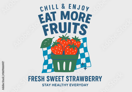 Strawberry bucket. Fresh Strawberry Harvest Graphic Print Design. Organic food artwork for for t-shirt. Sweet strawberry artwork. Nature fruit club print design. Strawberry fruit print. 