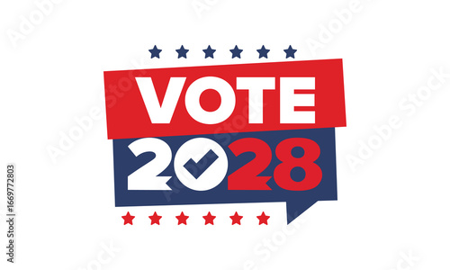 Vote 2028. Presidential Election 2028 in United States. Vote day, November 7. US Election. Patriotic american element. Poster, card, banner and background. Vector illustration