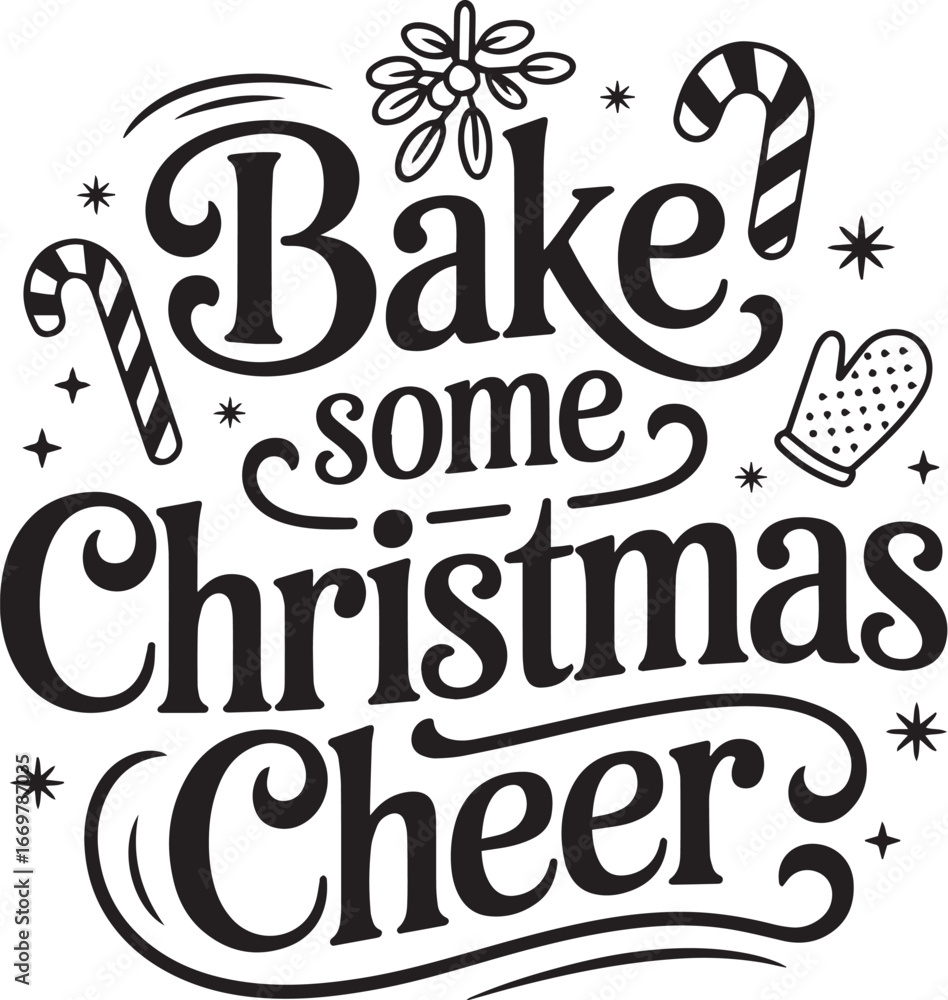 Fototapeta premium Christmas Baking Quotes, Holiday Cookie Baking Lettering & Festive Quote Designs