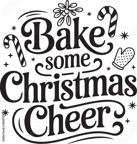 Christmas Baking Quotes, Holiday Cookie Baking Lettering & Festive Quote Designs