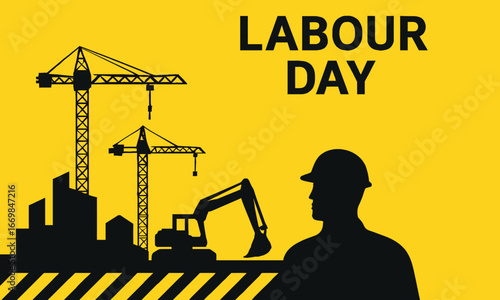 Labour Day Construction Silhouette – Cranes, Excavator, Worker, and Caution Tape on Yellow Background