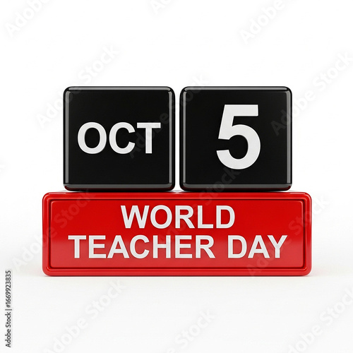 World Teacher Day October 5 Calendar 3D Render