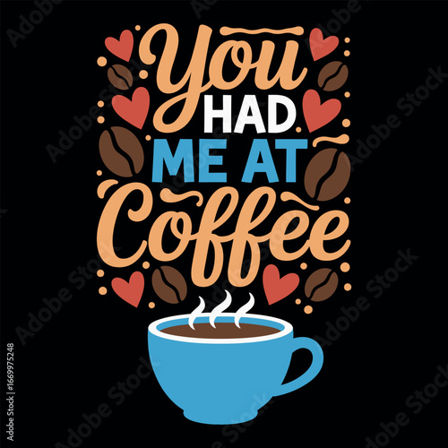 Coffee typography vector t-shirt design print
