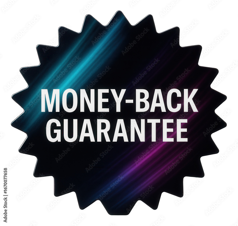 Fototapeta premium Glossy starburst sticker with MONEY-BACK GUARANTEE statement in bold lettering, compelling retail promo offer on transparent background.