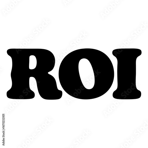 Bold black ROI text on white background representing financial returns