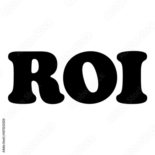 Bold Return on Investment Representation with Retro Style Black Letters on White Background