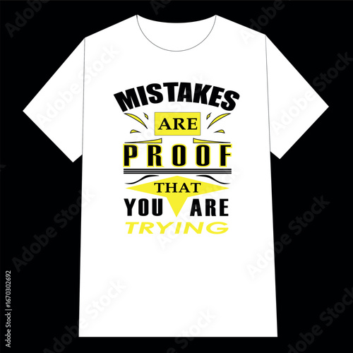 Mistakes Are Proof That you Are Trying  text effect illustrator template