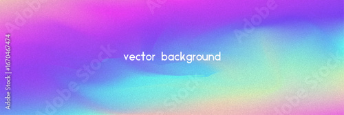 Noise Gradient Background. Abstract Grainy Bg In Pink, Purple And Blue Colors. Iridescent Hologram. Pearlescent Holographic Texture With Rainbow Foil. Plastic Burn Effect With Neon Transition