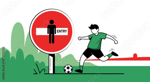 Soccer Player Ignored No Entry Sign Illustration Vector On White Background